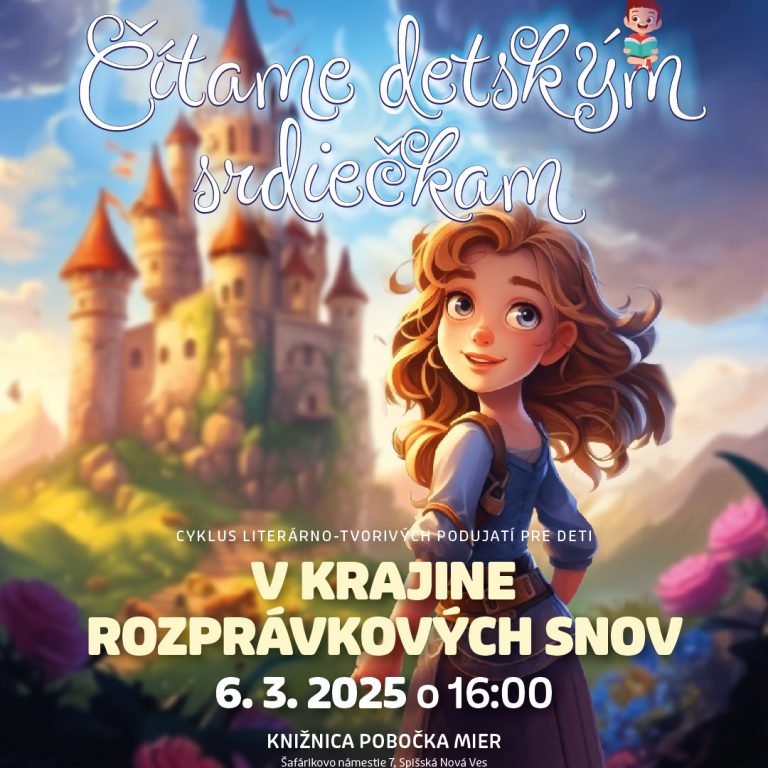 Čítame detským srdiečkam: V krajine rozprávkových snov