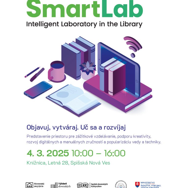 SMARTLAB: Objavuj, vytváraj. Uč sa a rozvíjaj