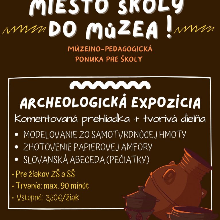 Miesto školy do múzea – ARCHEO