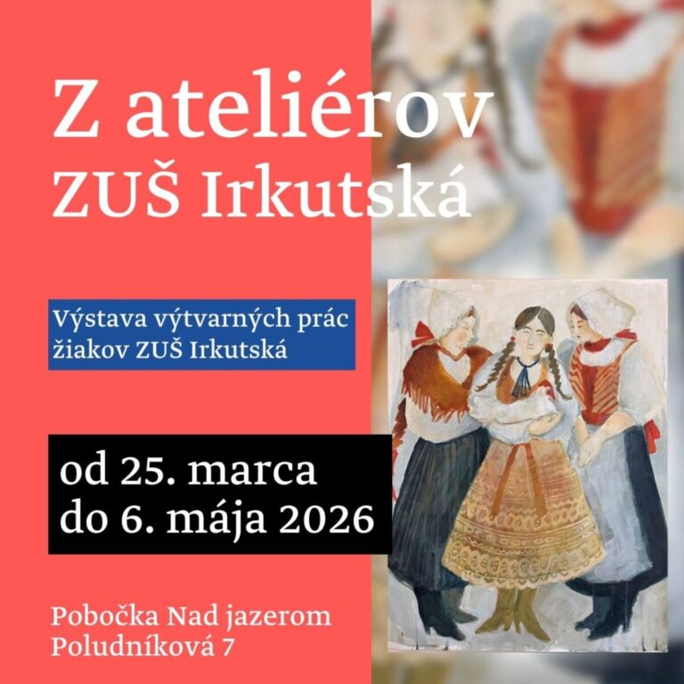 Z ateliérov ZUŠ Irkutská