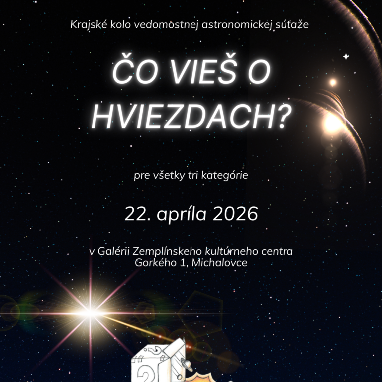 Krajské kolo vedomostnej súťaže Čo vieš o hviezdach?“ 2026