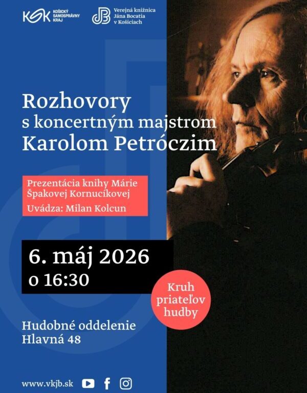 Prezentácia knihy: Rozhovory s koncertným majstrom Karolom Petróczim