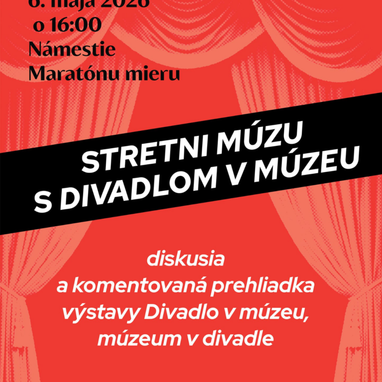 Stretni múzu s divadlom v múzeu
