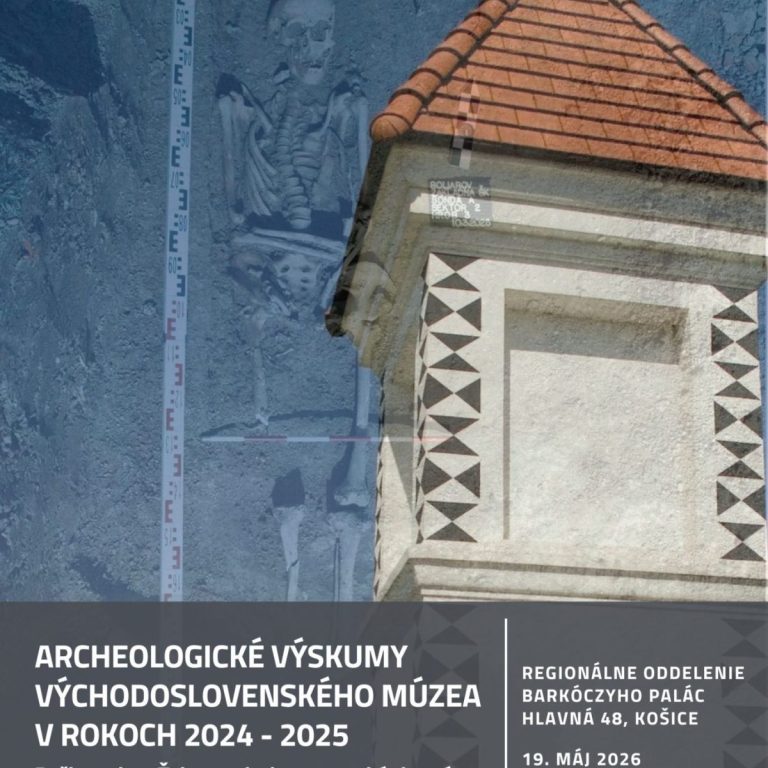Archeologické výskumy VSM v rokoch 2024 – 2025