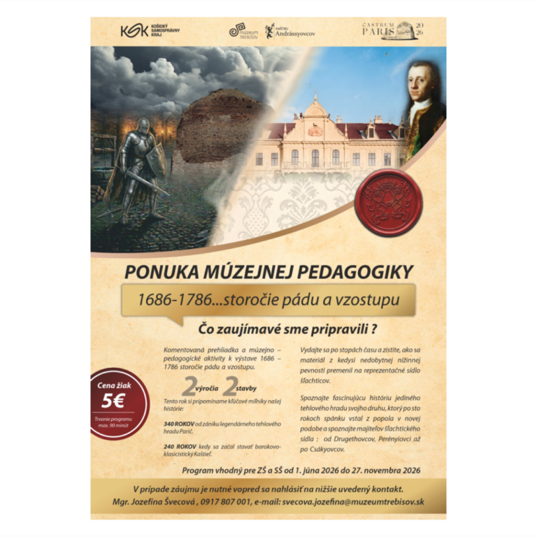 MUZEJNÁ PEDAGOGIKA k výstave 1686-1786…storočie pádu a vzostupu