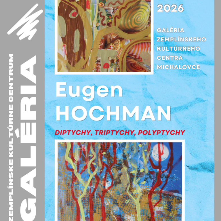 Eugen Hochman – autorská výstava