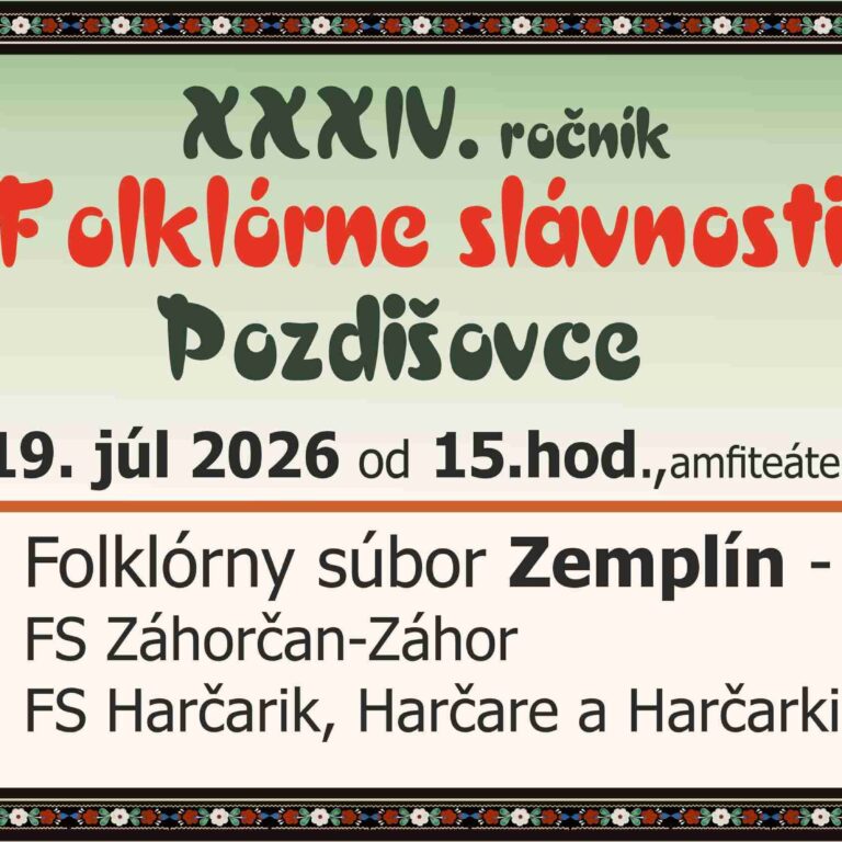 34.roč.Folklórných slávností v Pozdišovciach