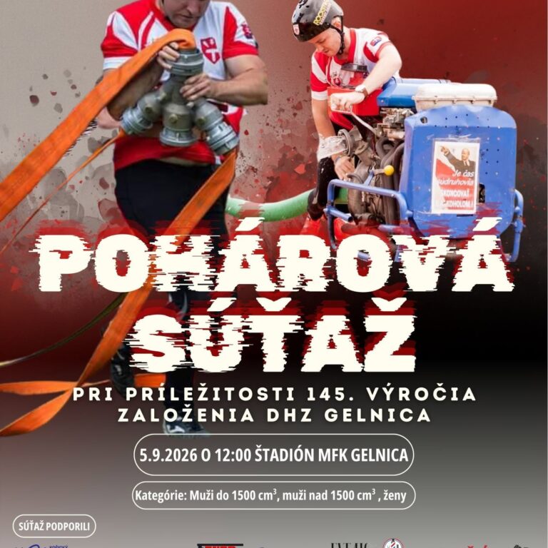 Pohárová súťaž pri príležitosti 145. výročia založenia DHZ Gelnica.