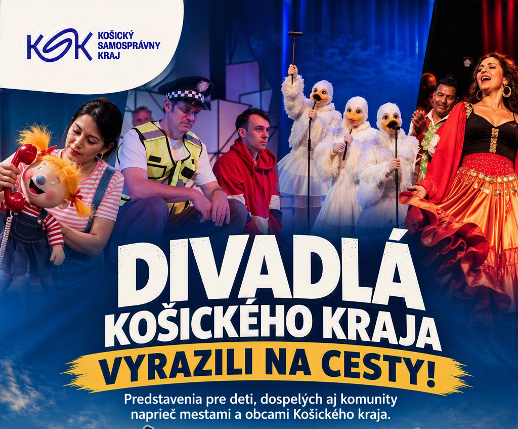 Plagát: Divadlá Košického kraja vyrazili na cesty!