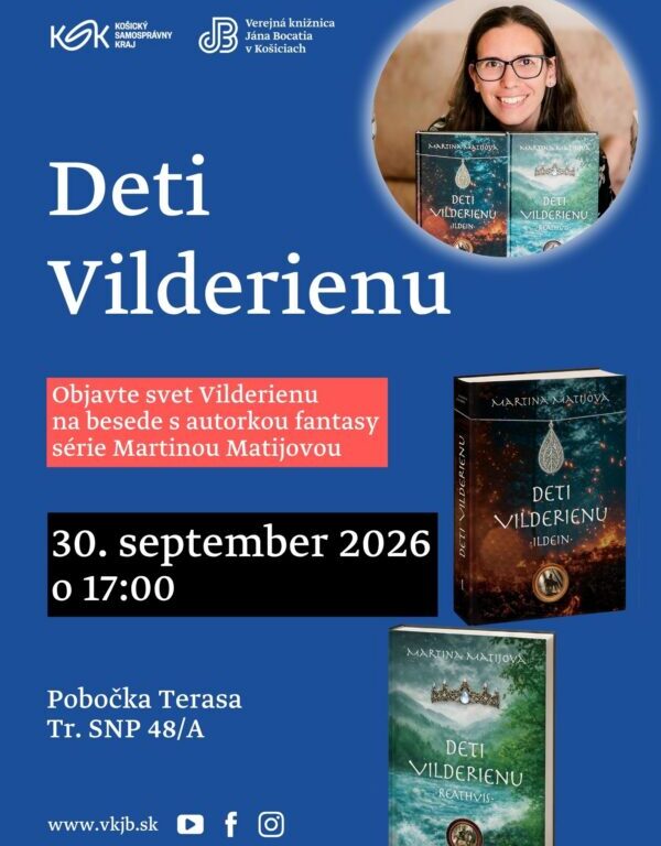 Objavte svet Vilderienu s Martinou Matijovou